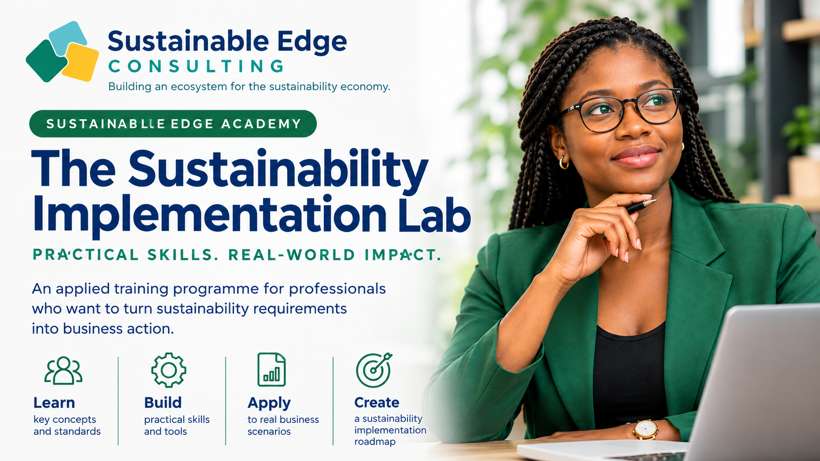Sustainable Edge Academy: The Sustainability Implementation Lab — practical skills for real-world impact